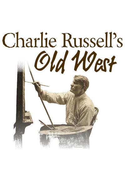 Póster de Charlie Russell's Old West