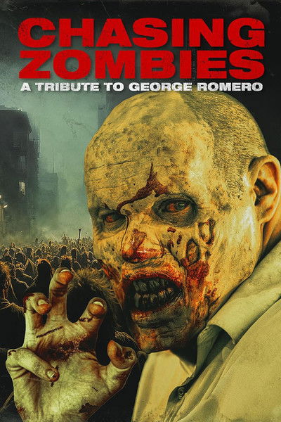 Póster de Chasing Zombies: A George Romero Tribute