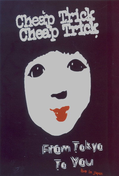 Póster de Cheap Trick: From Tokyo to You