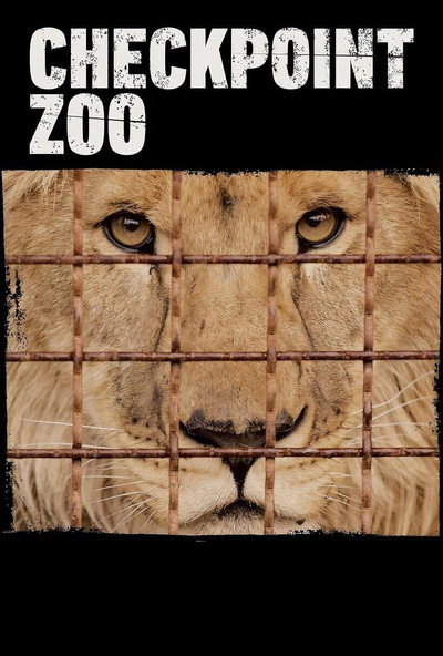 Póster de Checkpoint Zoo