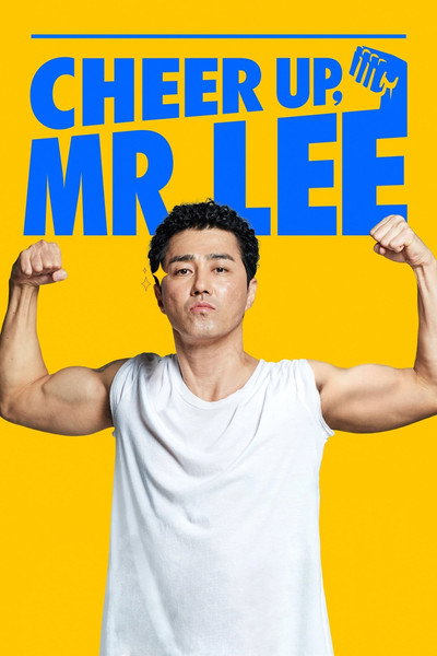Póster de Cheer Up, Mr. Lee