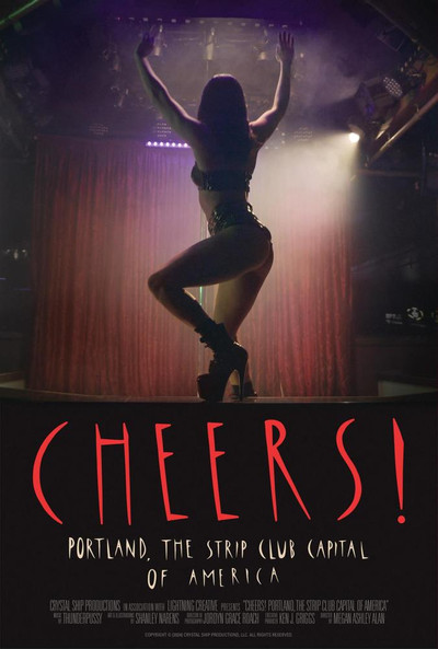 Póster de Cheers! Portland, the Strip Club Capital of America