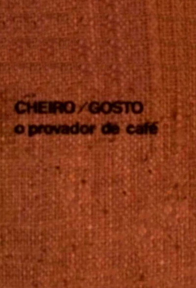 Póster de Cheiro/Gosto: O provador de café