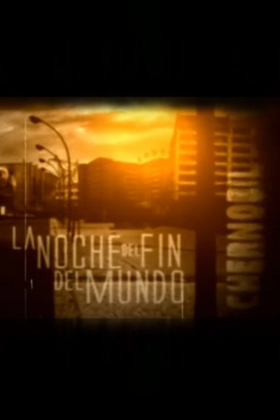 Póster de Chernóbil, la noche del fin del mundo