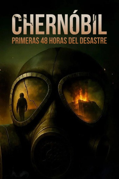 Póster de Chernóbil: primeras 48 horas del desastre