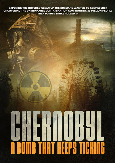 Póster de Chernobyl - A Bomb That Keeps Ticking