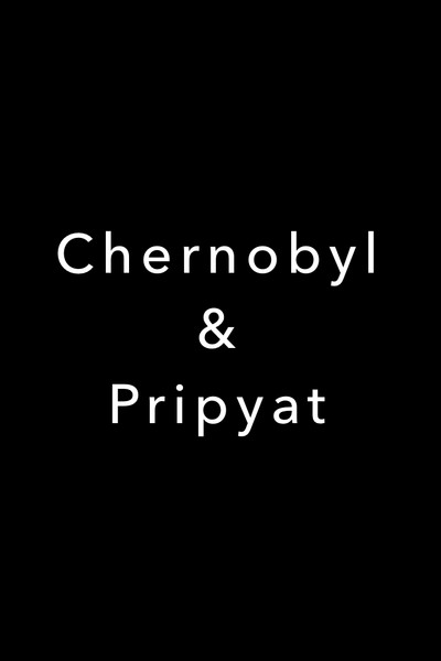 Póster de Chernobyl & Pripyat 2007