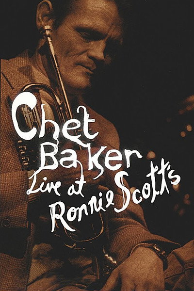 Póster de Chet Baker: Live at Ronnie Scott's
