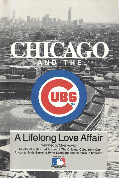 Póster de Chicago and the Cubs: A Lifelong Love Affair