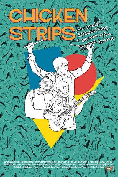 Póster de Chicken Strips: The Trials and Tribulations of Becoming a Garage Band