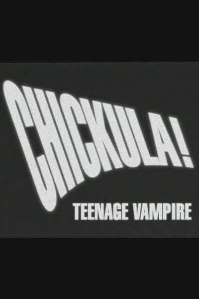 Póster de Chickula: Teenage Vampire
