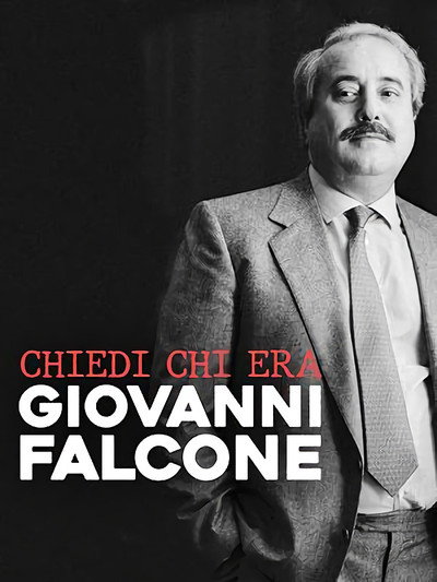 Póster de Chiedi chi era Giovanni Falcone