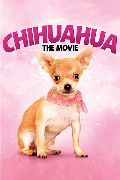 Póster de Chihuahua: The Movie