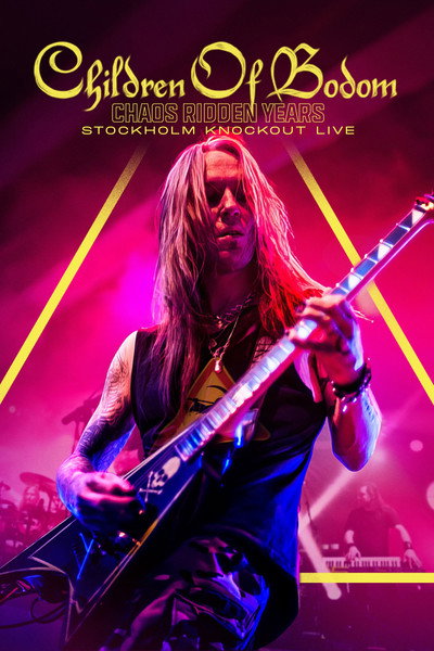 Póster de Children of Bodom: Chaos Ridden Years, Stockholm Knockout Live