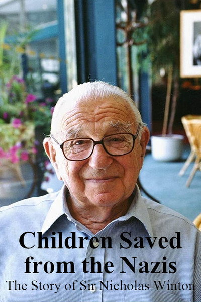 Póster de Children Saved from the Nazis: The Story of Sir Nicholas Winton