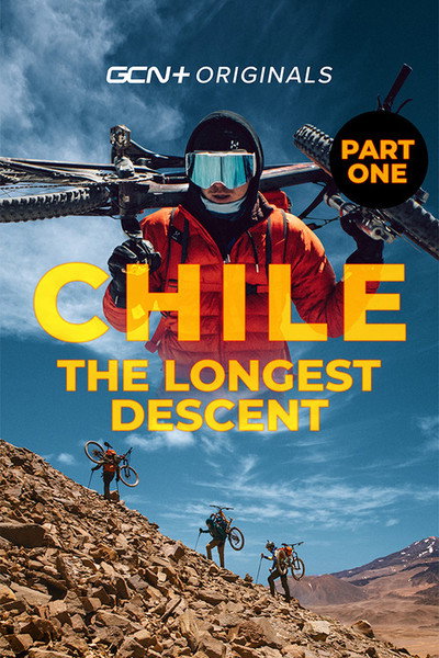 Póster de Chile: The Longest Descent - Part 1 - The Highest Volcano