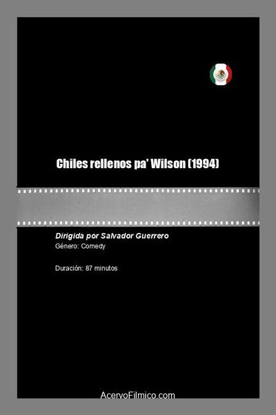 Póster de Chiles rellenos pa' Wilson