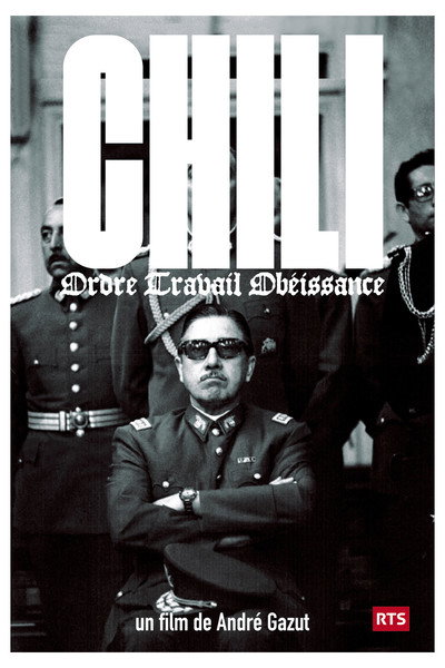 Póster de Chili: ordre travail obéissance