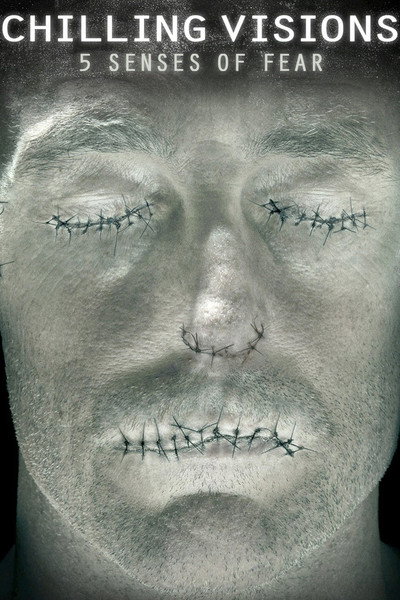Póster de Chilling Visions: 5 Senses of Fear