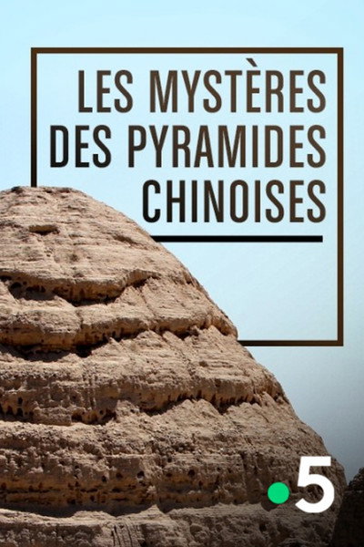 Póster de China's Lost Pyramids