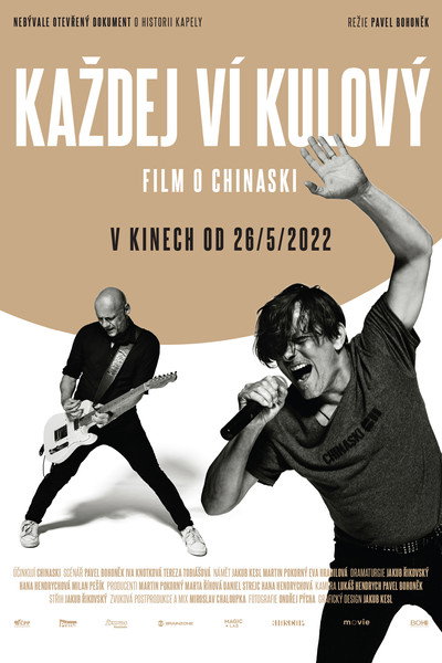 Póster de Chinaski: Kazdy Vi Kulovy