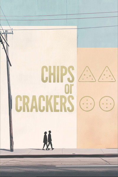 Póster de Chips or Crackers