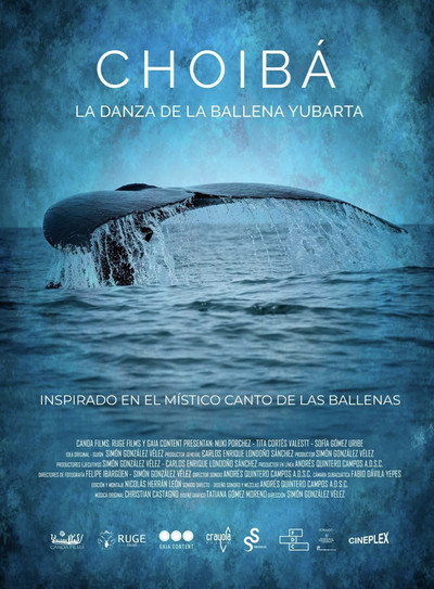 Póster de Choibá: La danza de la ballena Yubarta