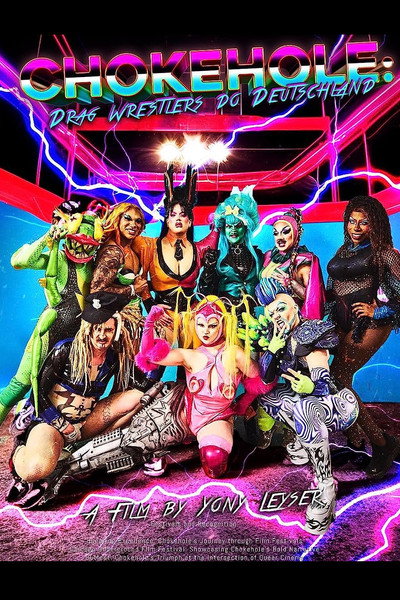 Póster de Chokehole: Drag Wrestlers do Deutschland