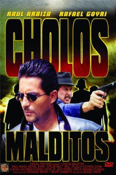 Póster de Cholos malditos