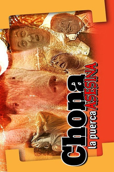 Póster de Chona, la puerca asesina