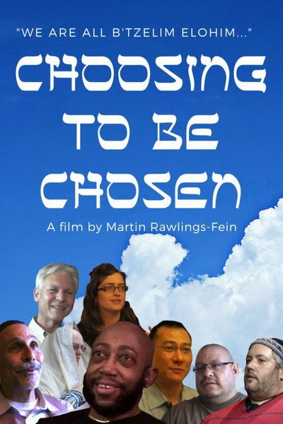 Póster de Choosing to be Chosen