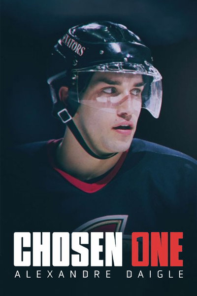 Póster de Chosen One: Alexandre Daigle