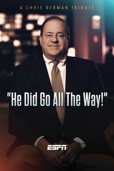 Póster de Chris Berman: He Did Go All the Way