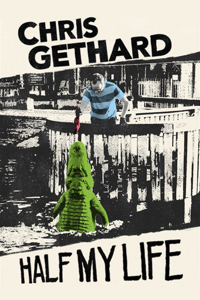 Póster de Chris Gethard: Half My Life
