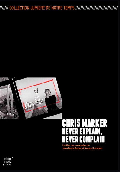 Póster de Chris Marker, Never Explain, Never Complain