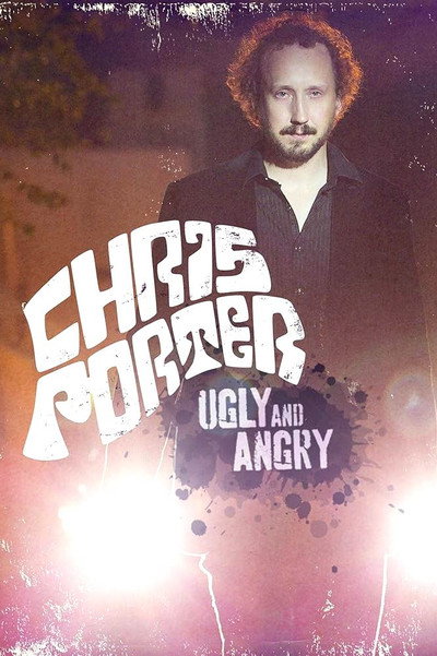 Póster de Chris Porter: Ugly and Angry
