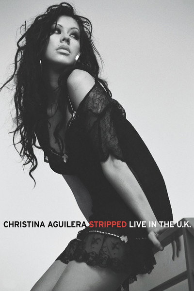 Póster de Christina Aguilera: Stripped Live in the UK