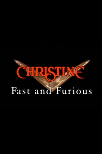 Póster de Christine: Fast and Furious