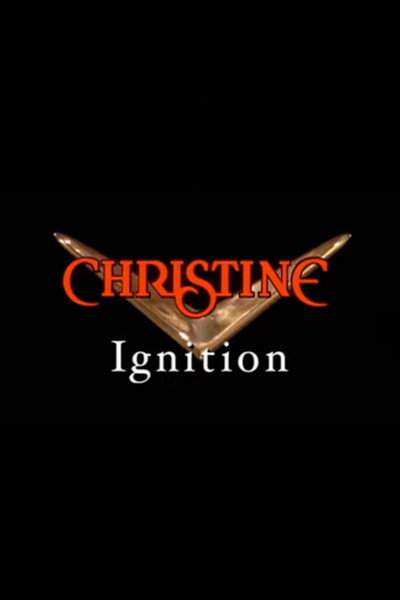 Póster de Christine: Ignition