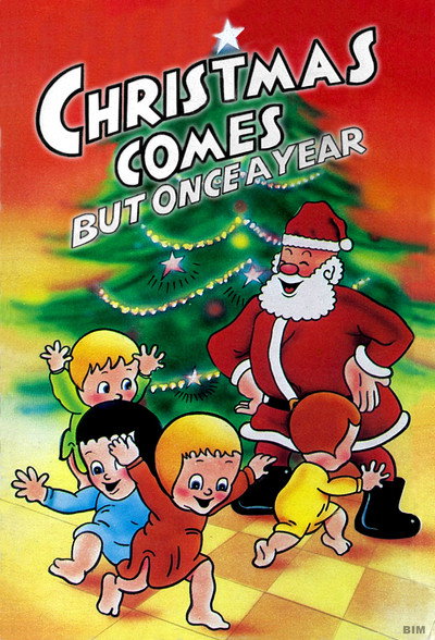 Póster de Christmas Comes But Once a Year
