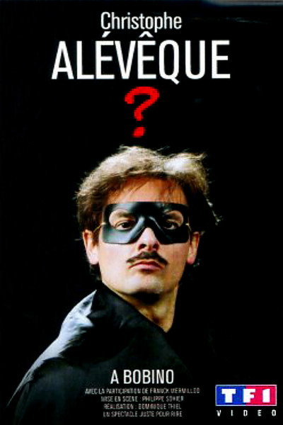 Póster de Christophe Alévêque? à Bobino