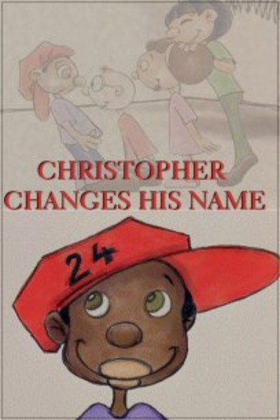 Póster de Christopher Changes His Name