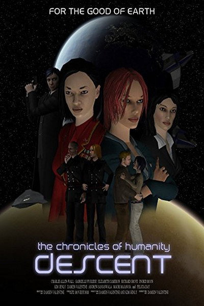 Póster de Chronicles of Humanity: Descent