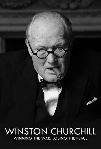 Póster de Churchill: Winning the War, Losing the Peace