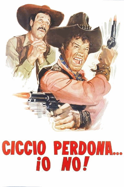 Póster de Ciccio Forgives, I Don't