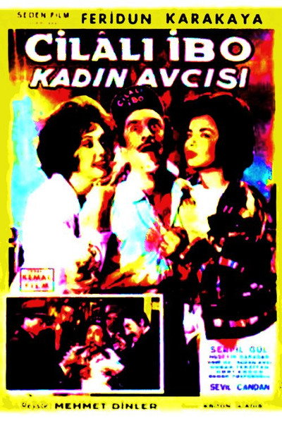 Póster de Cilali Ibo: Kadin Avcisi