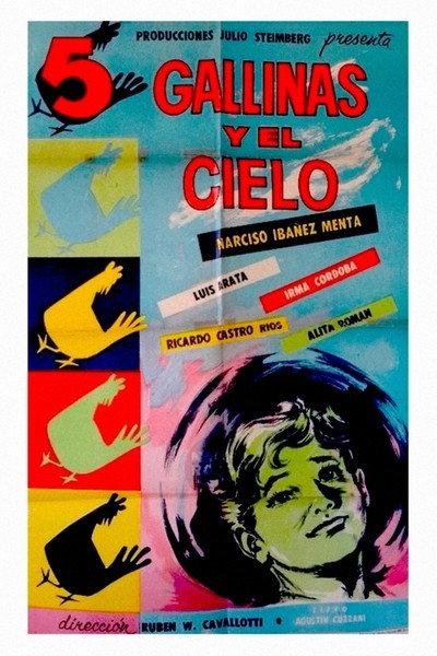 Póster de Cinco gallinas y el cielo