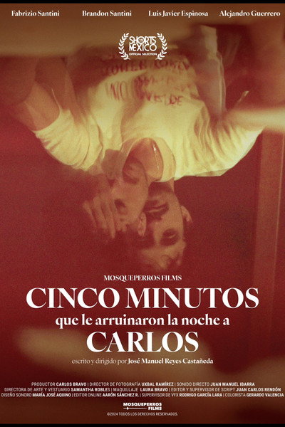 Póster de Cinco Minutos que le Arruinaron la Noche a Carlos