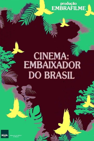 Póster de Cinema: Embaixador do Brasil