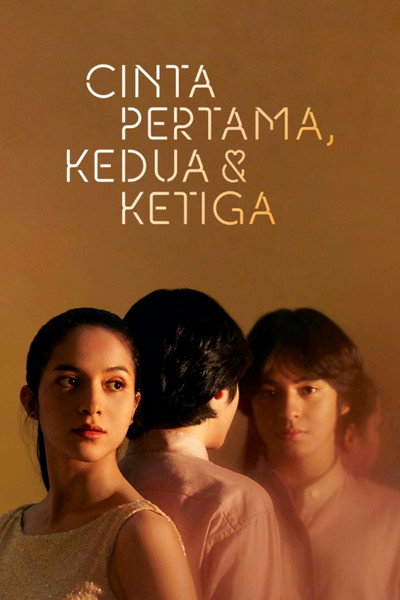 Póster de Cinta Pertama, Kedua & Ketiga